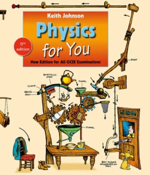 Physics for You by Keith Johnson
