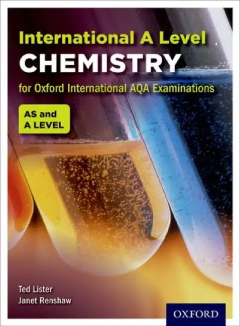OxfordAQA International A-level Chemistry (9620) by Ted (, UK) Lister