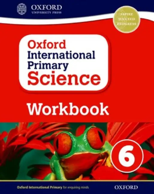 Oxford International Primary Science: Workbook 6 by Hudson.Terry