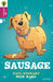 Oxford Reading Tree All Stars: Oxford Level 10 Sausage by Paul Stewart