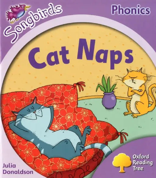 Oxford Reading Tree: Level 1+: More Songbirds Phonics by Julia Donaldson