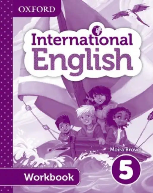 Oxford International Primary English Student Workbook 5 by Emma Danihel