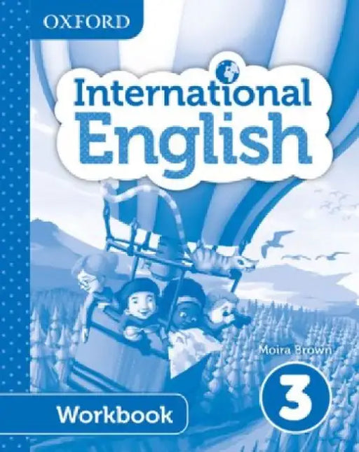 Oxford International English Workbook 3 by Emma Danihel