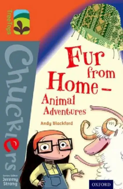 Oxford Reading Tree TreeTops Chucklers: Level 13: Fur from Home Animal Adventures by Andy Blackford