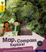 Oxford Reading Tree Explore with Biff, Chip and Kipper: Oxford Level 5: Map, Compass, Explore! by Catherine Baker