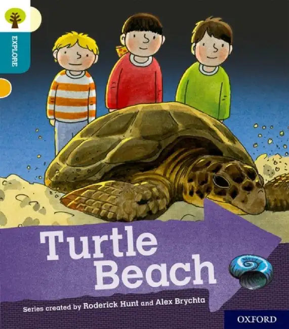 Oxford Reading Tree Explore with Biff, Chip and Kipper: Oxford Level 9: Turtle Beach by Paul Shipton