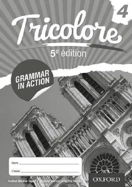 Tricolore 5e Edition Grammar in Action 4 (8 Pack) by Heather Mascie-Taylor