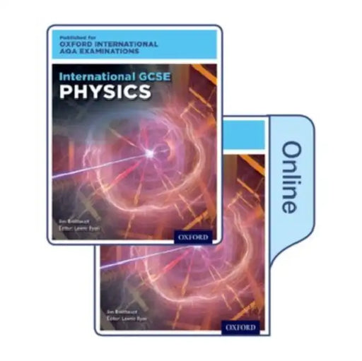 OxfordAQA International GCSE Physics (9203): Print & Online Textbook Pack by Lawrie (, UK) Ryan