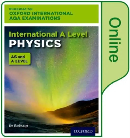 Oxfordaqa International Alevel Physics 9630 by Jim Breithaupt