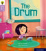 Oxford Reading Tree Story Sparks: Oxford Level 1+: The Drum by Becca Heddle