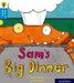 Oxford Reading Tree Story Sparks: Oxford Level 3: Sam's Big Dinner by Teresa Heapy