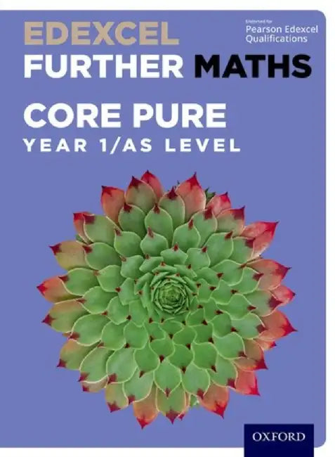 Edexcel Further Maths: Core Pure Year 1/AS Level Student Book by David Bowles