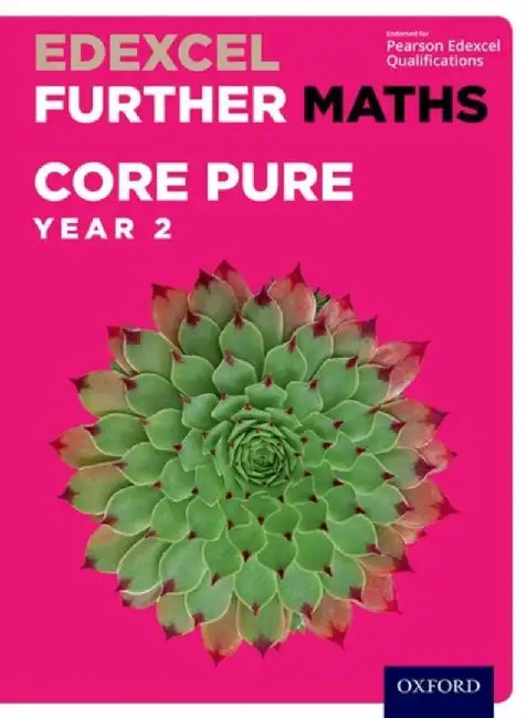 Edexcel Further Maths: Core Pure Year 2 Student Book by David Bowles