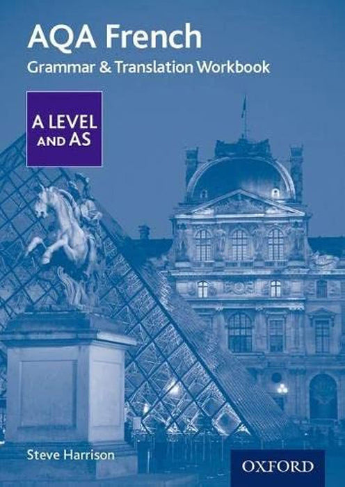 AQA French A Level and AS Grammar & Translation Workbook