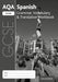 AQA GCSE Spanish Higher Grammar, Vocabulary & Translation Workbook 2016 specification (Pack of 8) by Samantha Broom