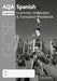 AQA GCSE Spanish Foundation Grammar, Vocabulary & Translation Workbook for the 2016 specification (Pack of 8) by Samantha Broom