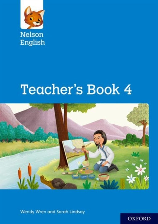 Nelson English: Year 4 Primary 5. Teacher'S Book 4 by Wren Wendy; Lindsay Sarah