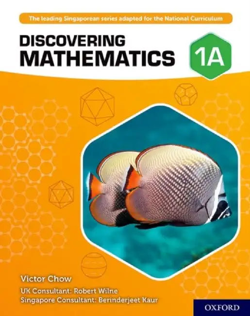 Discovering Mathematics: Student Book 1A by Victor Chow