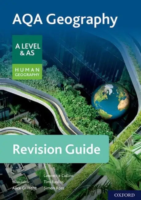AQA Geography for A Level & AS Human Geography Revision Guide by Lawrence Collins