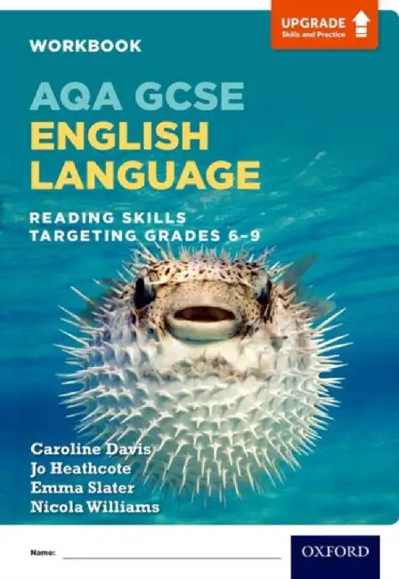 AQA GCSE English Language: Reading Skills Workbook - Targeting Grades 6-9 by Caroline Davis