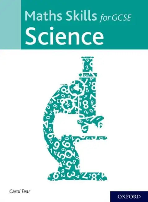 Maths Skills for GCSE Science by Carol Tear