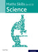 Maths Skills for GCSE Science by Carol Tear