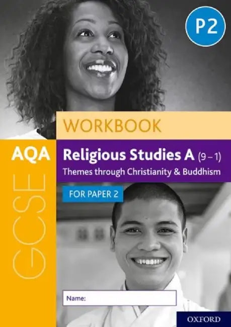 AQA GCSE Religious Studies A (9-1) Workbook: Themes through Christianity and Buddhism for Paper 2 by Dawn Cox