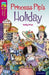 Oxford Reading Tree TreeTops Fiction: Level 10: Princess Pip's Holiday by Sally Prue