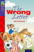 Oxford Reading Tree TreeTops Fiction: Level 11 More Pack A: The Wrong Letter by Alan MacDonald