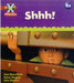 Project X Phonics: Red 8a Shhh! by Jan Burchett
