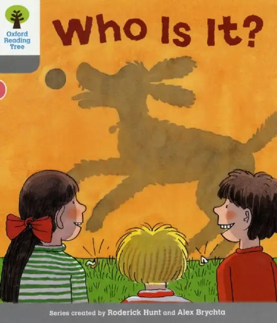Oxford Reading Tree: Level 1: First Words: Who Is It? by Roderick Hunt