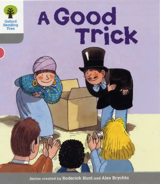 Oxford Reading Tree: Level 1: First Words: Good Trick by Roderick Hunt