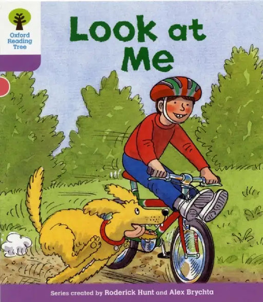 Oxford Reading Tree: Level 1+: First Sentences: Look At Me by Roderick Hunt