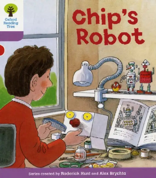 Oxford Reading Tree: Level 1+: More First Sentences B: Chip's Robot by Roderick Hunt