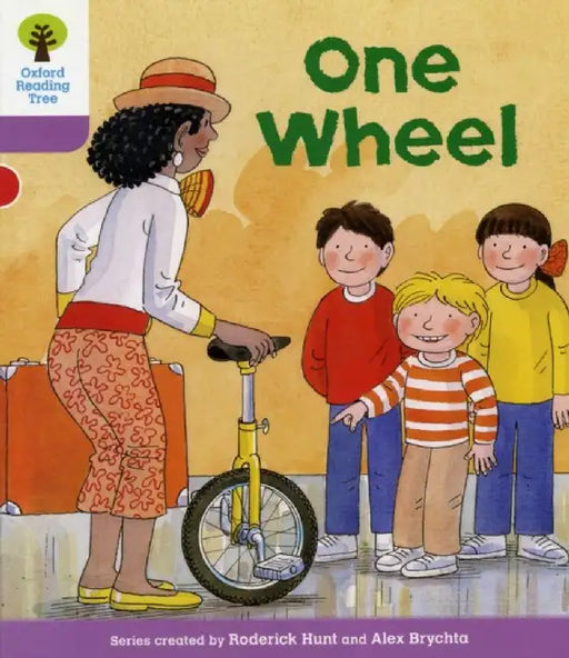 Oxford Reading Tree: Level 1+: More First Sentences B: One Wheel by Roderick Hunt