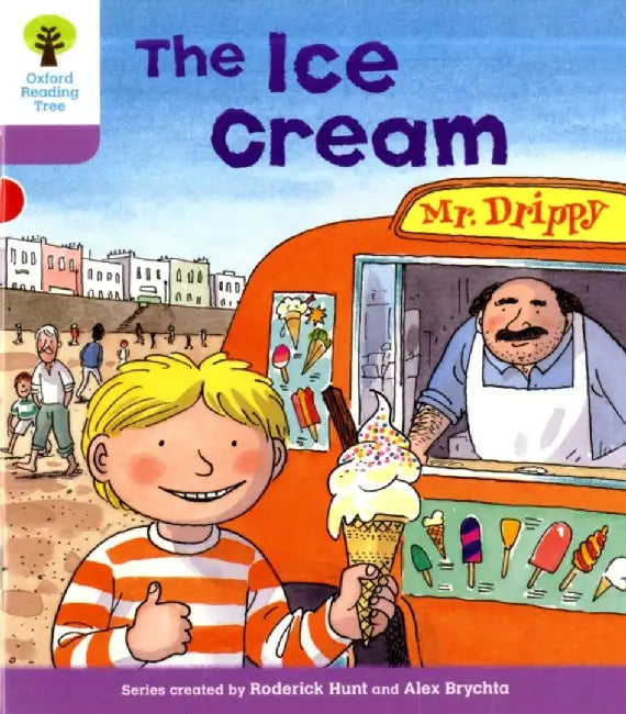Oxford Reading Tree: Level 1+: More First Sentences C: Ice Cream by Roderick Hunt