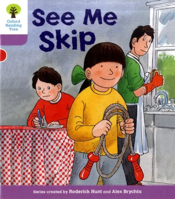 Oxford Reading Tree: Level 1+: More First Sentences C: See Me Skip by Roderick Hunt