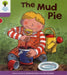 Oxford Reading Tree: Level 1+: More First Sentences C: Mud Pie by Roderick Hunt