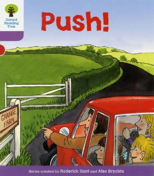 Oxford Reading Tree: Level 1+: Patterned Stories: Push! by Roderick Hunt