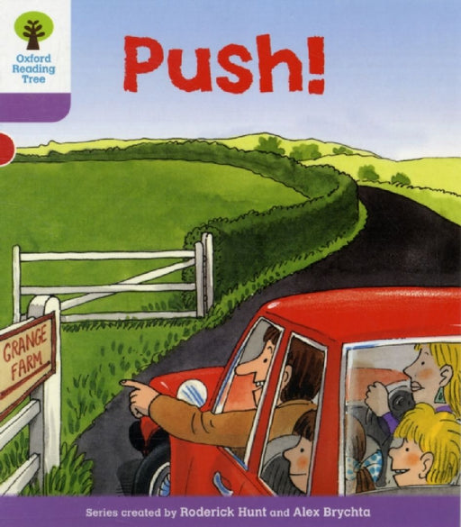 Oxford Reading Tree: Level 1+: Patterned Stories: Push! by Roderick Hunt