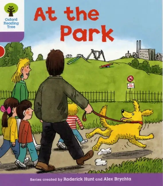 Oxford Reading Tree: Level 1+: Patterned Stories: At the Park by Roderick Hunt