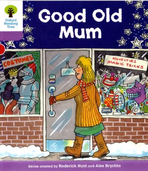 Oxford Reading Tree: Level 1+: Patterned Stories: Good Old Mum by Roderick Hunt