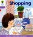 Oxford Reading Tree: Level 1+: More Patterned Stories: Shopping by Roderick Hunt