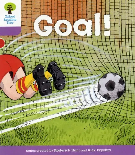 Oxford Reading Tree: Level 1+: More Patterned Stories: Goal! by Roderick Hunt