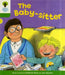 Oxford Reading Tree: Level 2: More Stories A: The Baby-sitter by Roderick Hunt