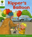 Oxford Reading Tree: Level 2: More Stories A: Kipper's Balloon by Roderick Hunt