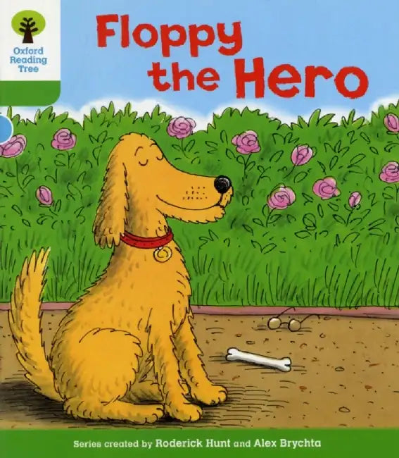 Oxford Reading Tree: Level 2: More Stories B: Floppy the Hero by Roderick Hunt