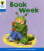 Oxford Reading Tree: Level 3: More Stories B: Book Week by Roderick Hunt