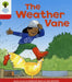 Oxford Reading Tree: Level 4: More Stories A: The Weather Vane by Roderick Hunt