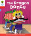 Oxford Reading Tree: Level 4: More Stories B: The Dragon Dance by Roderick Hunt